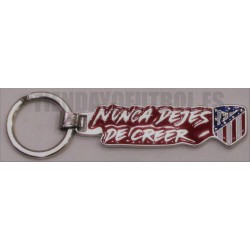 Llavero Oficial Atlético de Madrid "NUNCA DEJES DE CREER"
