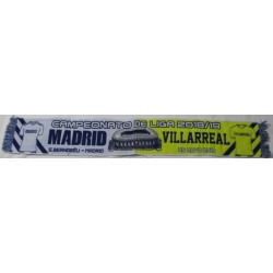 Bufanda Real Madrid - Villarreal de liga 2018/19