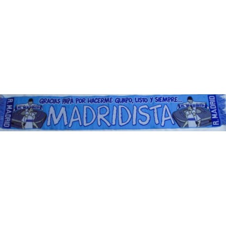 Bufanda guapa,lista y siempre Madridista