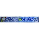Bufanda Real Madrid - Celta de Liga